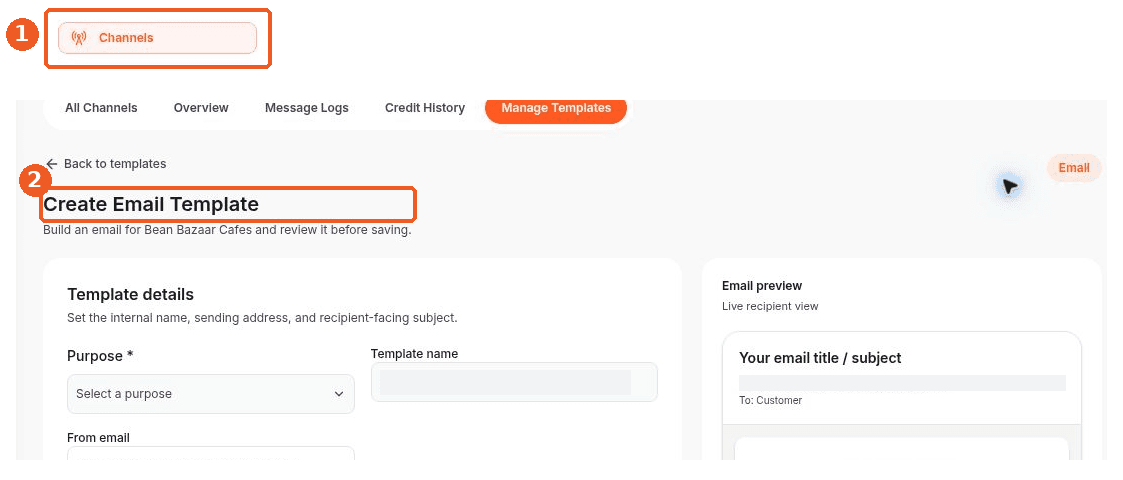 Channels screen showing how to answer: Where can I create an email template?