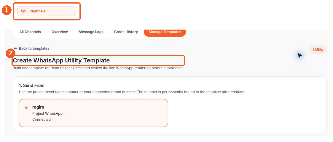 Channels screen showing how to answer: Where can I create a WhatsApp Utility template?