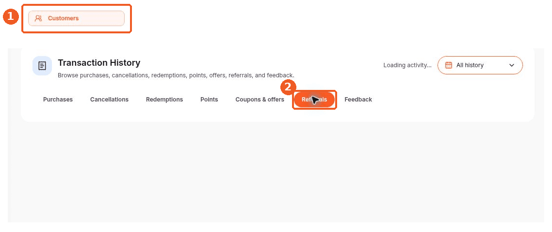 Customers screen showing how to answer: Where can I see a customer’s referral history?