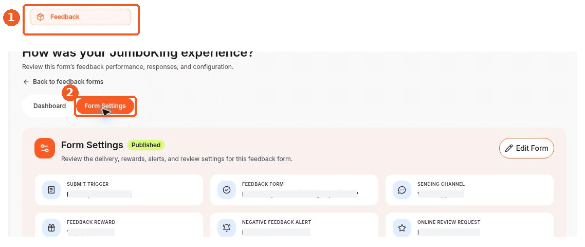 Feedback screen showing how to answer: Where can I view a feedback form’s settings?