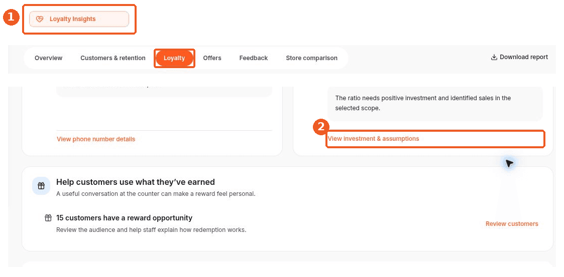 Loyalty Insights screen showing how to answer: Where can I review loyalty investment and assumptions?