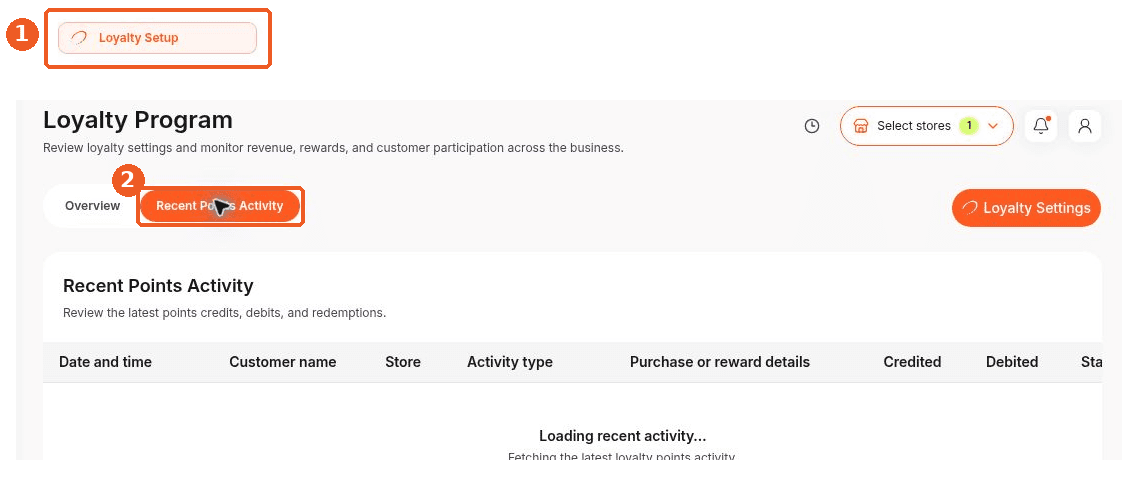 Loyalty Setup screen showing how to answer: Where can I see recent points activity?