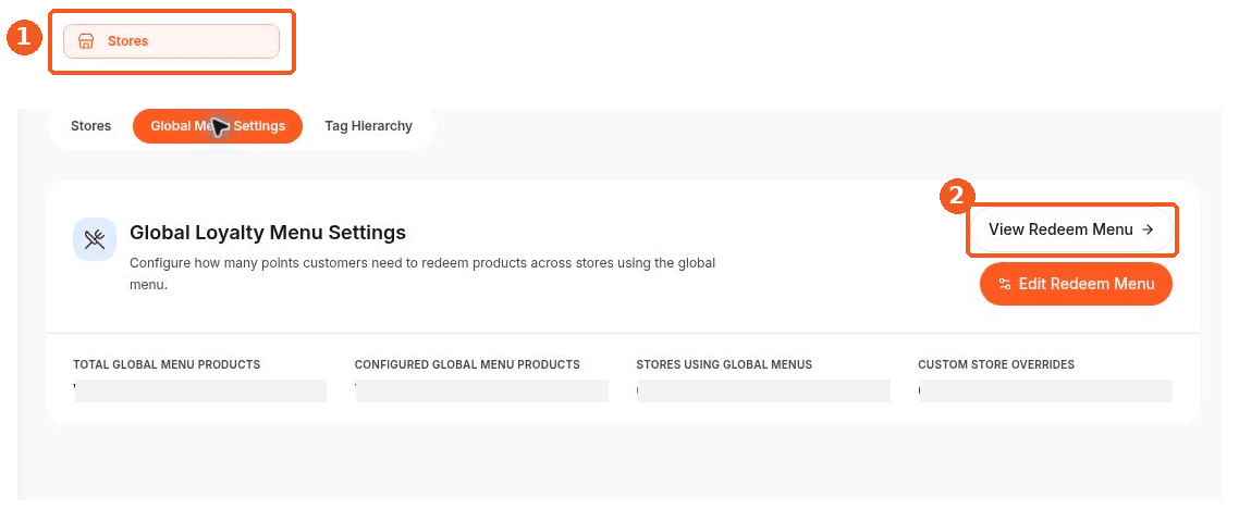 Stores screen showing how to answer: Where can I view the global loyalty menu?